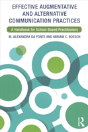 Effective Augmentative And Alternative Communication Practices - Preview