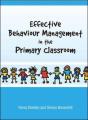 Effective Behaviour Management In The Primary Classroom - Preview