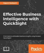 Effective Business Intelligence With Quicksight - Preview