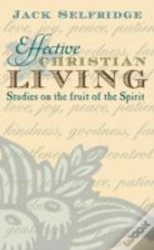 Effective Christian Living