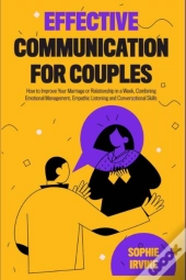 Effective Communication For Couples