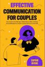 Effective Communication For Couples - Preview