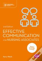 Effective Communication For Nursing Associates