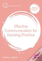 Effective Communication For Nursing Practice