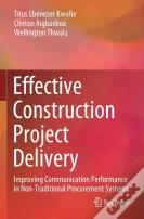 Effective Construction Project Delivery