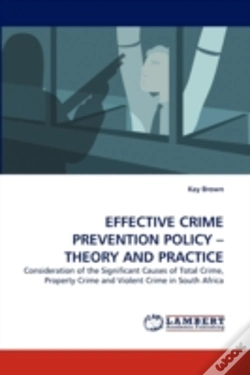 Capa do artigo Effective Crime Prevention Policy - Theory And Practice