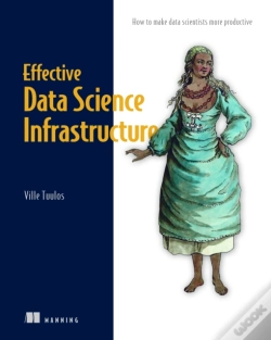 Capa do artigo Effective Data Science Infrastructure