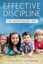 Effective Discipline The Montessori Way - Preview