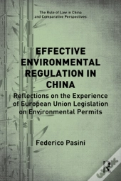 Effective Environmental Regulation In China