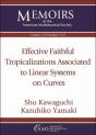 Effective Faithful Tropicalizations Associated To Linear Systems On Curves - Preview