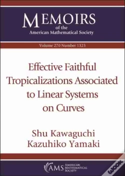 Capa do artigo Effective Faithful Tropicalizations Associated To Linear Systems On Curves