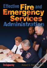 Effective Fire And Emergency Services Administration