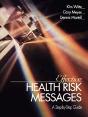 Effective Health Risk Messages - Preview