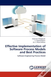 Effective Implementation Of Software Process Models And Best Practices
