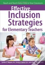 Effective Inclusion Strategies For Elementary Teachers