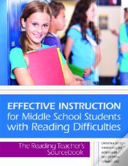 Effective Instruction For Middle School Students With Reading Difficulties