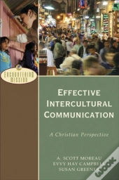 Effective Intercultural Communication (Encountering Mission)