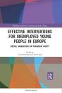 Effective Interventions For Unemployed Young People In Europe - Preview