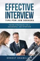 Effective Interview Tips For Job Seekers