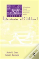 Effective Interviewing Of Children
