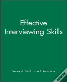 Effective Interviewing Skills