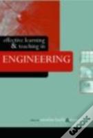 Effective Learning And Teaching In Engineering