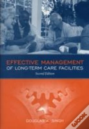 Capa do artigo Effective Management Of Long Term Care Facilities