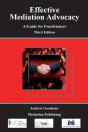 Effective Mediation Advocacy - A Guide For Practitioners - Preview