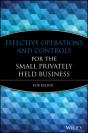 Effective Operations And Controls For The Small Privately Held Business - Preview