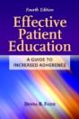 Effective Patient Education: A Guide To Increased Adherence - Preview