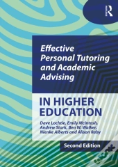 Effective Personal Tutoring And Academic Advising In Higher Education