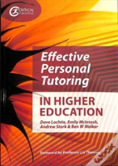 Effective Personal Tutoring In Higher Education
