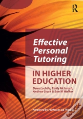 Effective Personal Tutoring In Higher Education