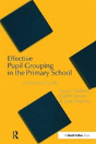 Effective Pupil Grouping In The Primary School - Preview