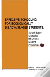 Effective Schooling For Economically Disadvantaged Students