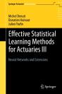 Effective Statistical Learning Methods For Actuaries Iii - Preview