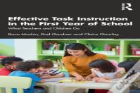 Effective Task Instruction In The First Year Of School