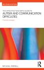 Effective Teacher'S Guide To Autism And Communication Difficulties - Preview