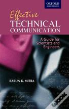 Effective Technical Communication:Guide For Scientists & Engineers