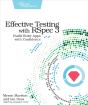 Effective Testing With Rspec 3 - Preview