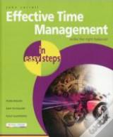Effective Time Management In Easy Steps