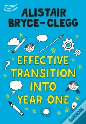 Effective Transition Into Year One