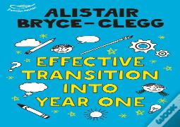 Effective Transition Into Year One