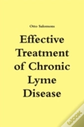 Effective Treatment Of Chronic Lyme Dise
