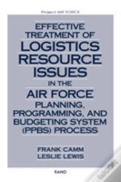 Capa do artigo Effective Treatment Of Logistics Resource Issues In The Air Force Planning, Programming And Budgeting System (Ppbs) Process