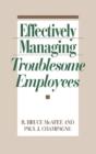 Effectively Managing Troublesome Employees - Preview