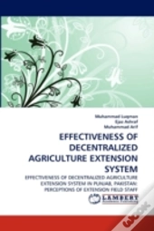 Effectiveness Of Decentralized Agriculture Extension System