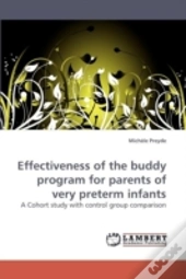 Effectiveness Of The Buddy Program For Parents Of Very Preterm Infants