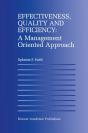 Effectiveness, Quality And Efficiency: A Management Oriented Approach - Preview
