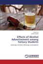 Effects Of Alcohol Advertisement Among Tertiary Students - Preview